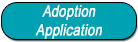 Adoption Application Adoption Application